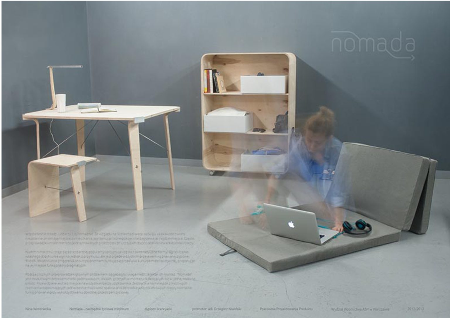 Nomada, zestaw mebli - Nina Woroniecka - dyplom licencjacki. Promotor: dr hab. Grzegorz Niwiński