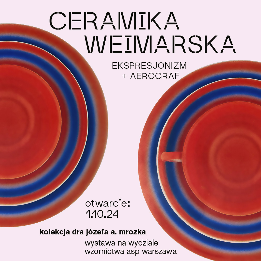 Grafika. Na jasnoróżowym tle dwa fragmenty koncentrycznych czerwono-niebieskich okręgów. Czarne teksty informujące o wystawie.