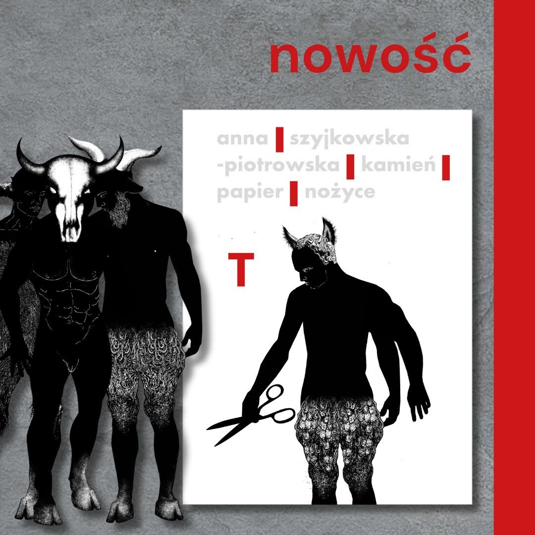 Na szarym tle okładka książki "Kamień-papier-nożyce". Na białym tle czarna postać rogatego satyra trzymającego nożyczki i szaro-czerwone napisy. Na lewo od okładki kolejne czarne postacie satyrów, u góry czerwony napis "nowość"