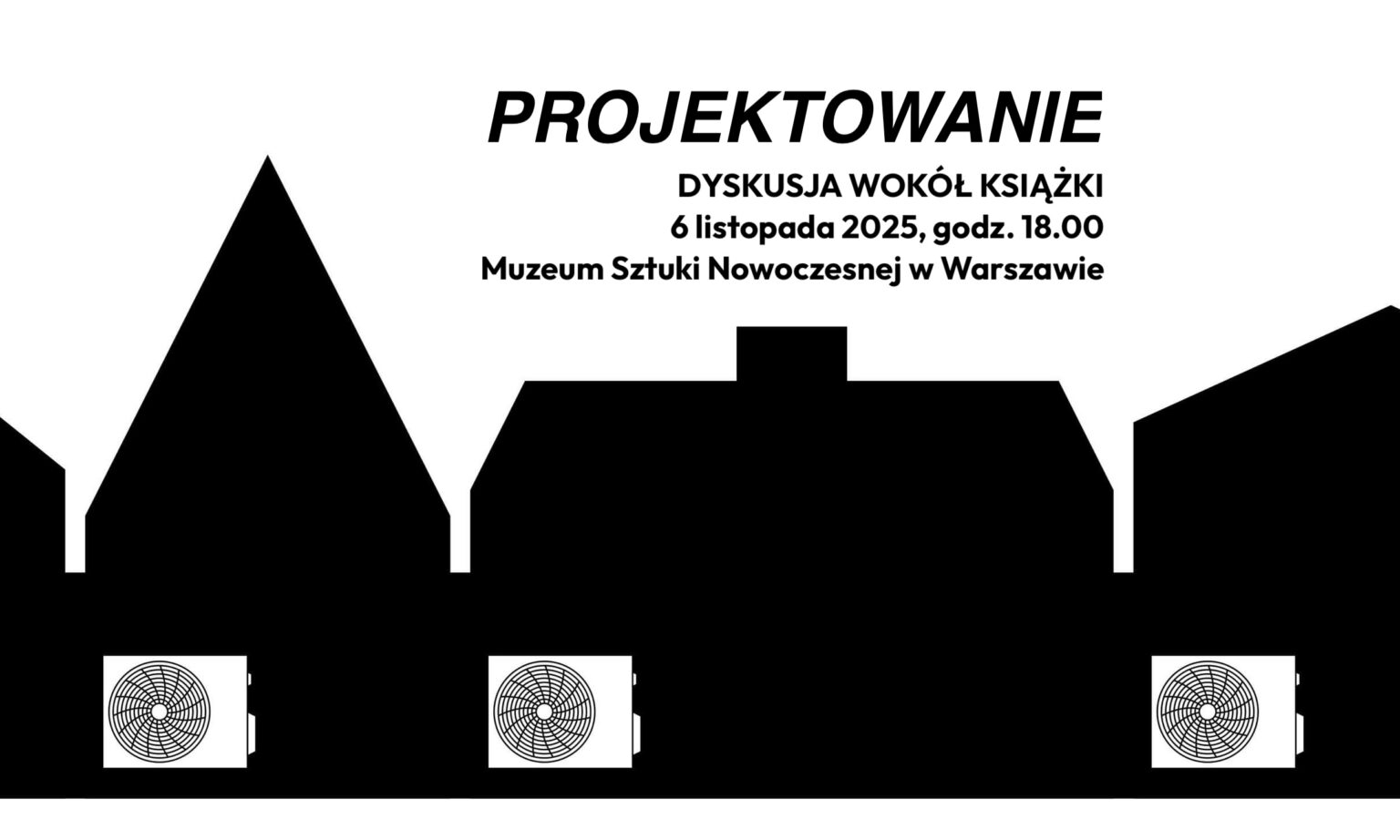 Czarno-biała grafika autorstwa Małgorzaty Gurowskiej zapraszająca na spotkanie wokół ksiązki "Projektowanie"