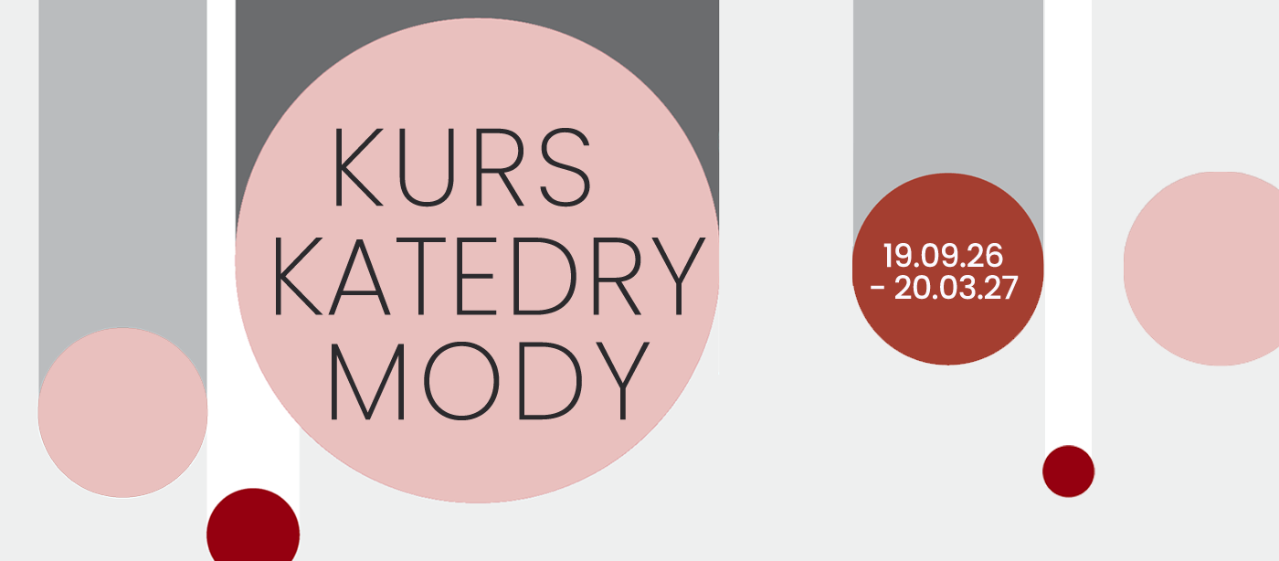 szaro-różowa grafika z napisem Kurs Katedry Mody