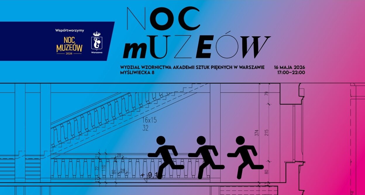 grafika z napisem Noc Muzeów 2026 na Wydziale Wzornictwa ASP w Warszawie
