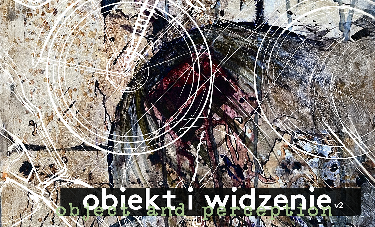 plakat do wystawy „Obiekt i widzenie v2” w Narodowym Muzeum Techniki