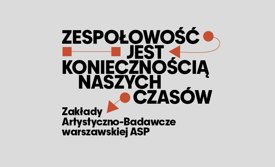 grafika do wystawy „Zespołowość jest koniecznością naszych czasów. Zakłady Artystyczno-Badawcze warszawskiej ASP”